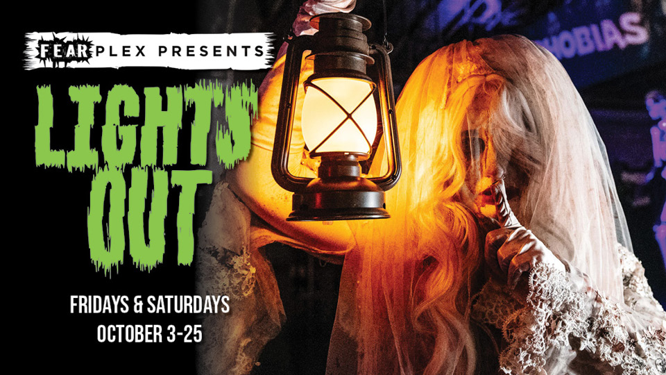 Fearplex Presents LIGHTS OUT