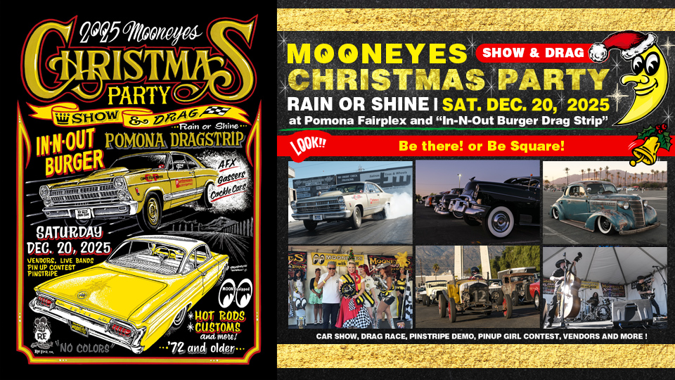 Mooneyes 2025 Christmas Party Show & Drag