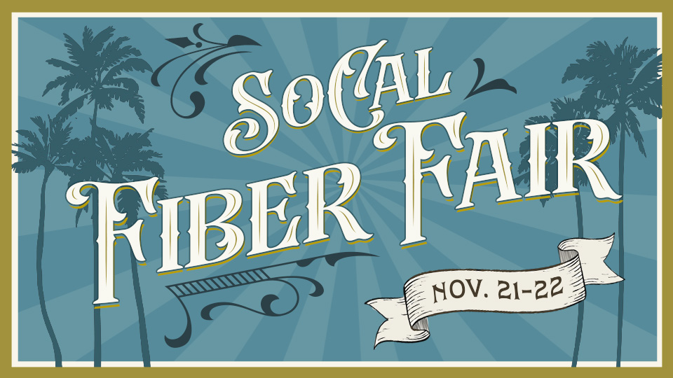 SoCal Fiber Fair